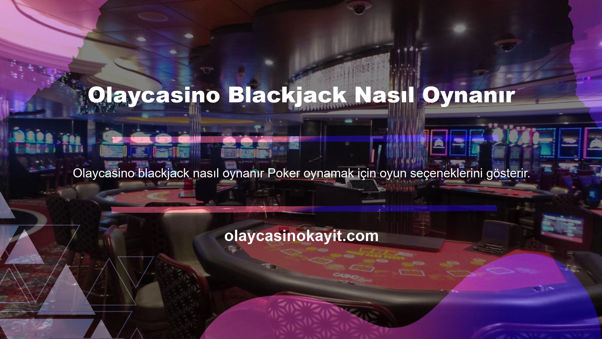 Olaycasino Blackjack Nasıl Oynanır